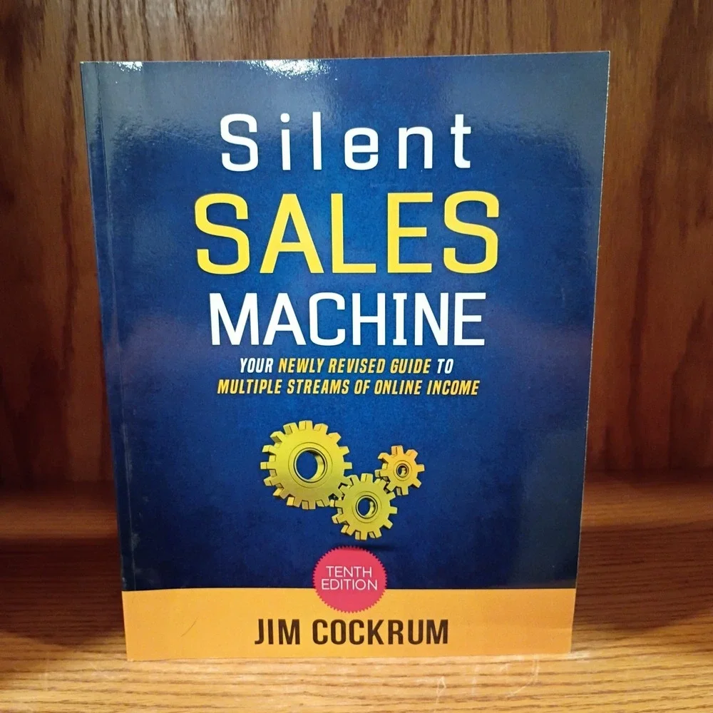 Silent Sales Machine 10th Edition; Guide To Multiple Streams... by Cockrum, Jim